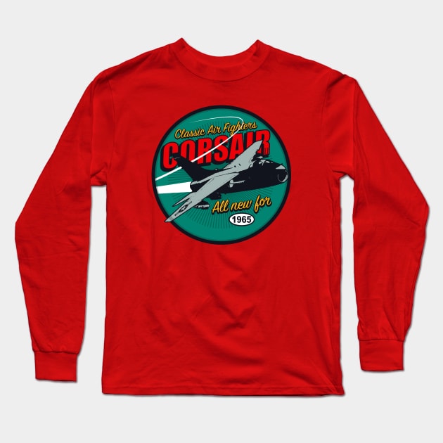 A-7 Corsair II Long Sleeve T-Shirt by Tailgunnerstudios